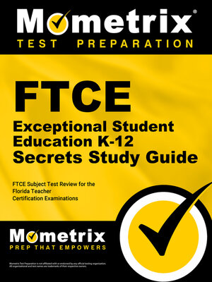 cover image of FTCE Exceptional Student Education K-12 Secrets Study Guide